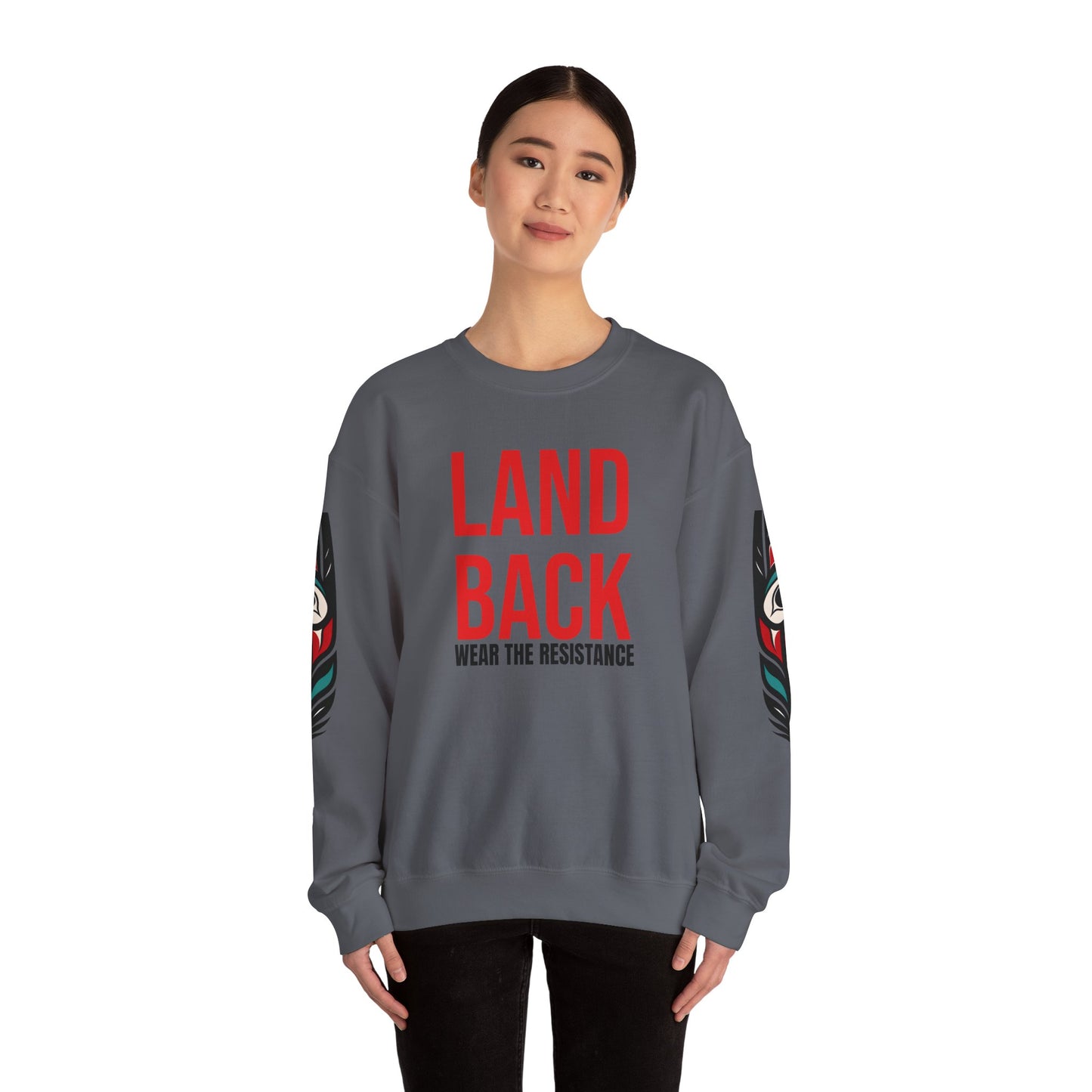 Crewneck Sweatshirt - Land Back: Wear the Resistance