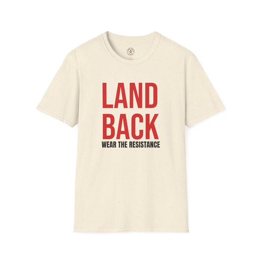 Statement Tee – Land Back: Wear the Resistance