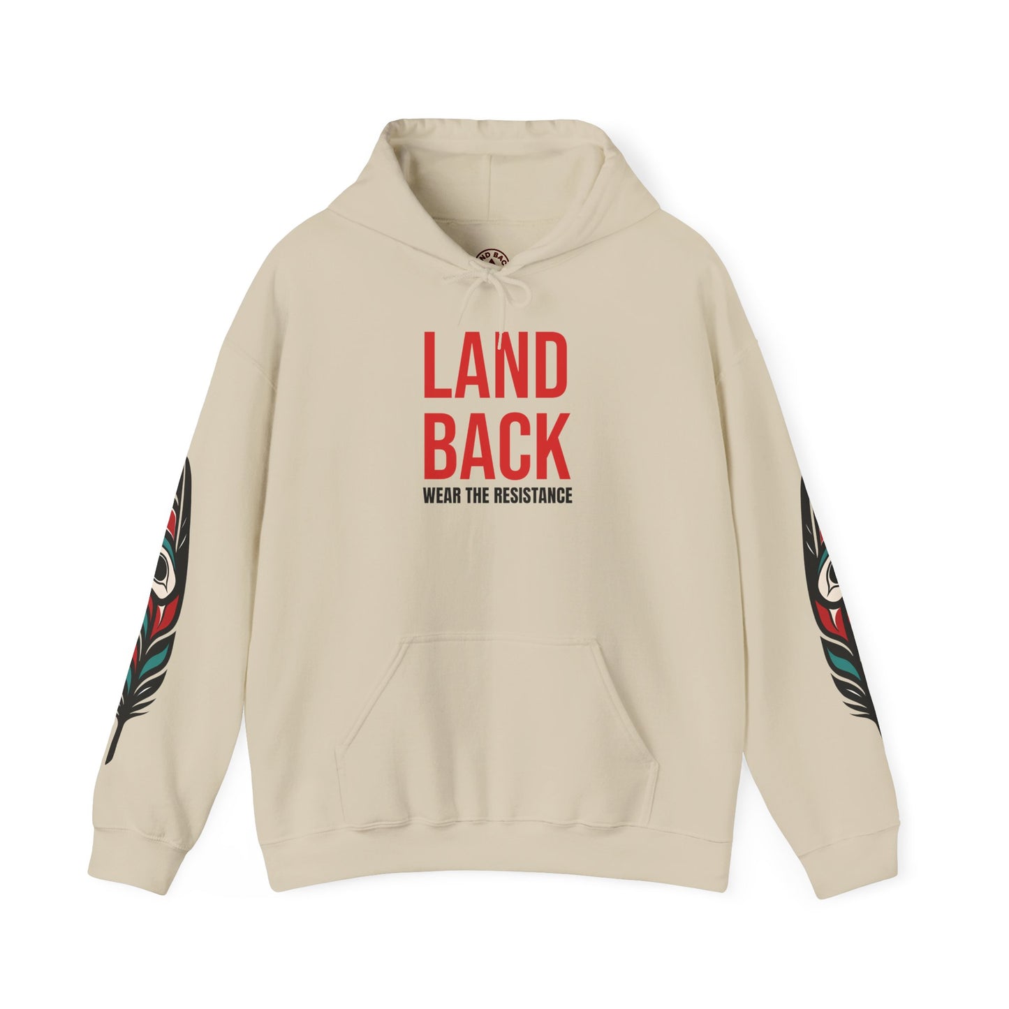 Hooded Sweatshirt - Land Back: Wear the Resistance